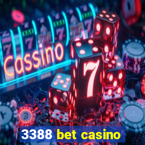 3388 bet casino